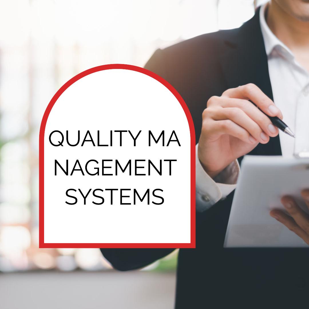 Quality Management Systems