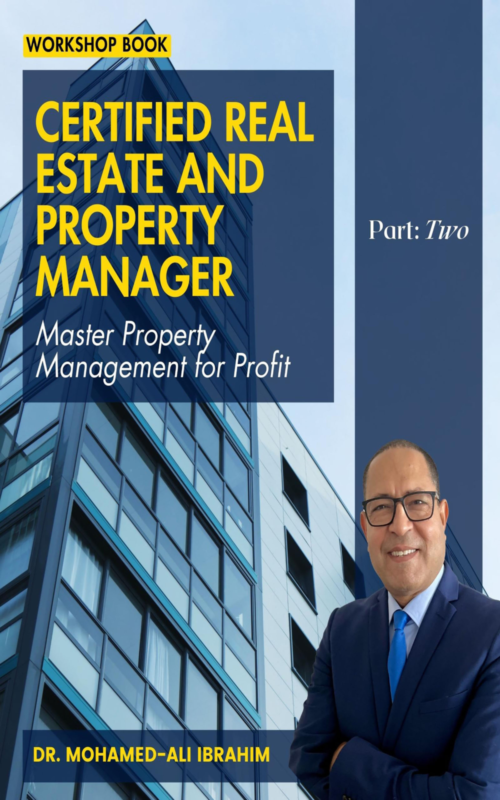 REAL ESTATE AND PROPERTY MANAGER-Part 2