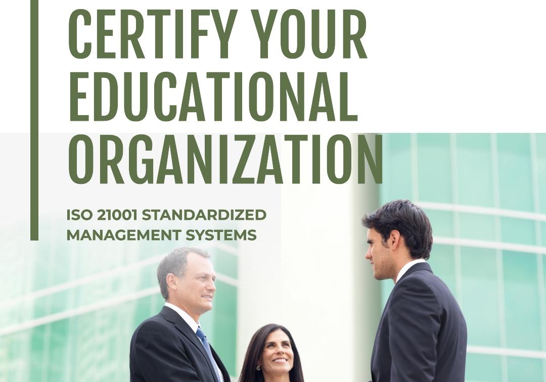 ISO 21001: Certifying standardized management systems for educational organizations